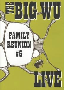 The Big Wu - The Big Wu: Family Reunion #6 - Live - Zortam Music