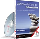 ZEN oder die Kunst der Präsentation - eBook