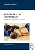 Produkt-Bild: Kin&auml;sthetik in der Intensivpflege: Fr&uuml;hmobilisation von schwerstkranken Menschen