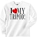 I Love My Tripod ! Sweatshirt