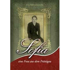 Sofia, eine Frau aus dem Pr�ttigau, m. Audio-CD