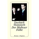 Der Malteser Falkevon "Dashiell Hammett"
