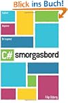 C# Smorgasbord