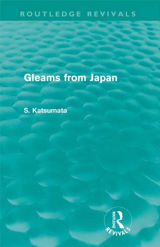 Gleams From Japan (Routledge Revivals)