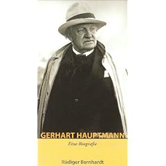 Gerhart Hauptmann: Eine Biografie