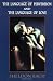 The Language of Perversion and the Language of Love (Library of Clinical Psychoanalys...