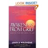 Awakening from Grief: Finding the Way Back to Joy
