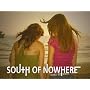 South of Nowhere Season 3