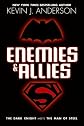 Enemies & Allies