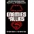 Enemies & Allies: A Novel