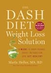 The Dash Diet Weight Loss Solution: 2...