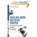 Dealing with Difficult People UK Edition): 24 Lessons for Bringing Out the Best In Everyone: 24 lessons to bring out the best in everyone