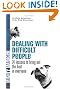 Dealing with Difficult...