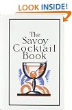 The Savoy Cocktail Book (Savoy London)