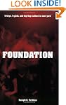 Foundation: B-boys, B-girls and Hip-H...