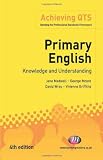 Cover of Primary English by Jane Medwell George Moore Viv Griffiths David Wray 1844452743