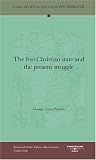 The free Christian state and the present struggle