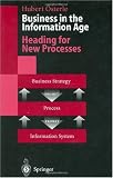 Business in the Information Age: Heading for New Processes