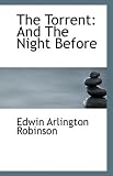 The Torrent: And The Night Before