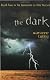 The Dark