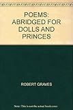 Poems, abridged for dolls and princes