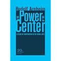 The Power of the Center: A Study of Composition in the Visual Arts