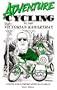 Adventure Cycling in the Victorian Kawarthas : A Guide for Extreme Sport Wannabees