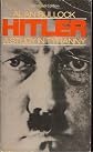 Hitler : A Study in Tyranny ( Harper Perennial Library, P 216)