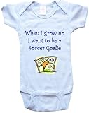 WHEN I GROW UP I WANT TO BE A SOCCER GOALIE - BigBoyMusic Baby Designs - White, Blue or Pink Onesie / Baby T-shirt