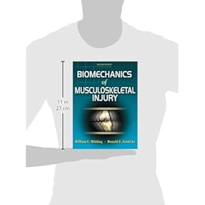 Biomechanics of Musculoskeletal Injury, Second Edition
