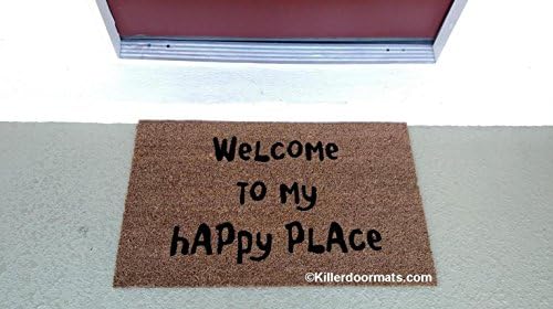 Welcome To My Happy Place Coir Funny Doormat, Size Large - Welcome Mat - Doormat - Custom Hand Painted Doormat by Killer Doormats