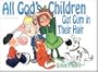 All God's Children Got Gum in Their Hair