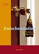 Zwischenstation und 35 andere Hotelgeschichten
