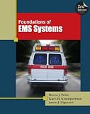 Foundations of EMS Systems