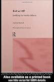 Evil or Ill?: Justifying the Insanity Defence (Philosophical Issues in Science)