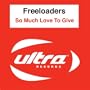 So Much Love To Give (LMC Remix) (LMC Remix)