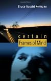 Certain Frames of Mind