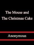 The Mouse and the Christmas Cake