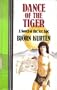 Dance of the Tiger: A Novel of the Ice Age (Curley Large Print Books)