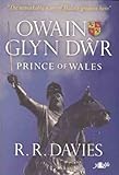 Owain Glyn Dŵr : Prince of Wales