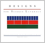 Designs for Science Literacy: with companion CD-ROM