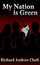 My Nation is Green-From Free Kindle Books Library