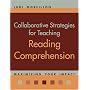 Collaborative Strategies for Teaching Reading Comprehension