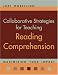 Book Collaborative Strategies for Teaching Reading Comprehension: Maximizing Your Impact