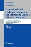 Knowledge-Based Intelligent Information and Engineering Systems: 11th International Conference, KES 2007, Vietri sul Mare, Italy, September 12-14, ... / Lecture Notes in Artificial Intelligence)