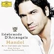 Ildebrando dArcangelo - Handel Arias