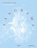 Panorama design 2007 : Guide du design en Europe, �dition bilingue fran�ais-anglais