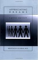 Appreciating Dreams