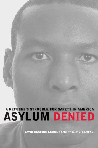 Asylum Denied: A Refugee's Struggle for Safety in America