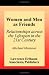 Women and Men As Friends: Relationships Across the Life Span in the 21st Century (LEA's Series on Personal Relationships)